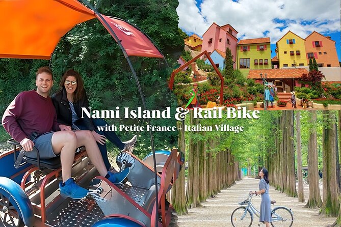Nami Island & Petite France & Italian Village & Gangchon Rail Bike One-Day Tour - Petite France and Italian Village in two hours